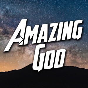 Amazing God