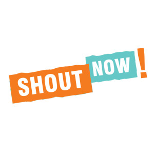 Shout Now!
