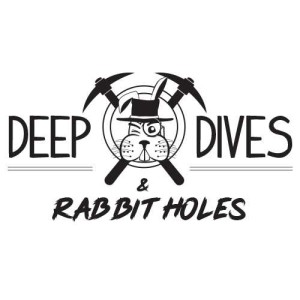 Ep296.1 #DeepDivesAndRabbitHoles #HappyHour