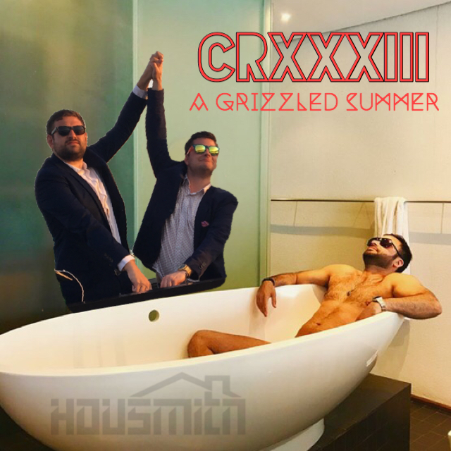 Housmith pres. CRXXXIII - A Grizzled Summer