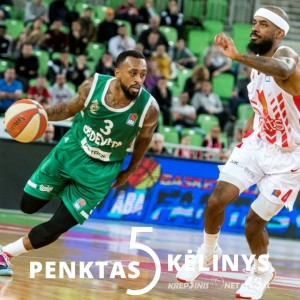 „Penktas kėlinys“: „Ryto“ įžaidėjo paieškos, problemos žaidime ir „Žalgirio“ naujovės