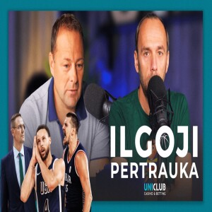 „Ilgoji pertrauka“: įspūdingos olimpiados kovos, Javtoko kandidatūra ir likę darbai LKL ekipoms