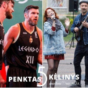 „Penktas kėlinys“: rotacijoje netelpantys „Žalgirio“ žaidėjai, LKL pirmas turas ir Lavrinovičiai prieš Didžiulius