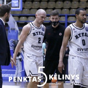 „Penktas kėlinys“: palaidotas „Ryto“ tarptautinis sezonas, komandą galintys palikti žaidėjai ir D.Adomaičio nauja karjeros stotelė