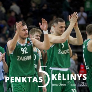 „Penktas kėlinys“: gera „Žalgirio“ banga ir „Ryto“ pasirodymas Europos taurėje