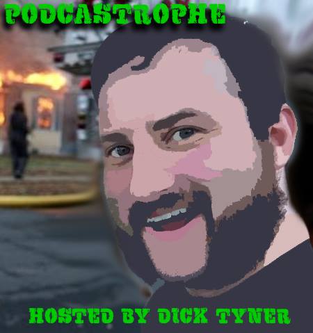 Podcastrophe 044 - Hall of Dicks