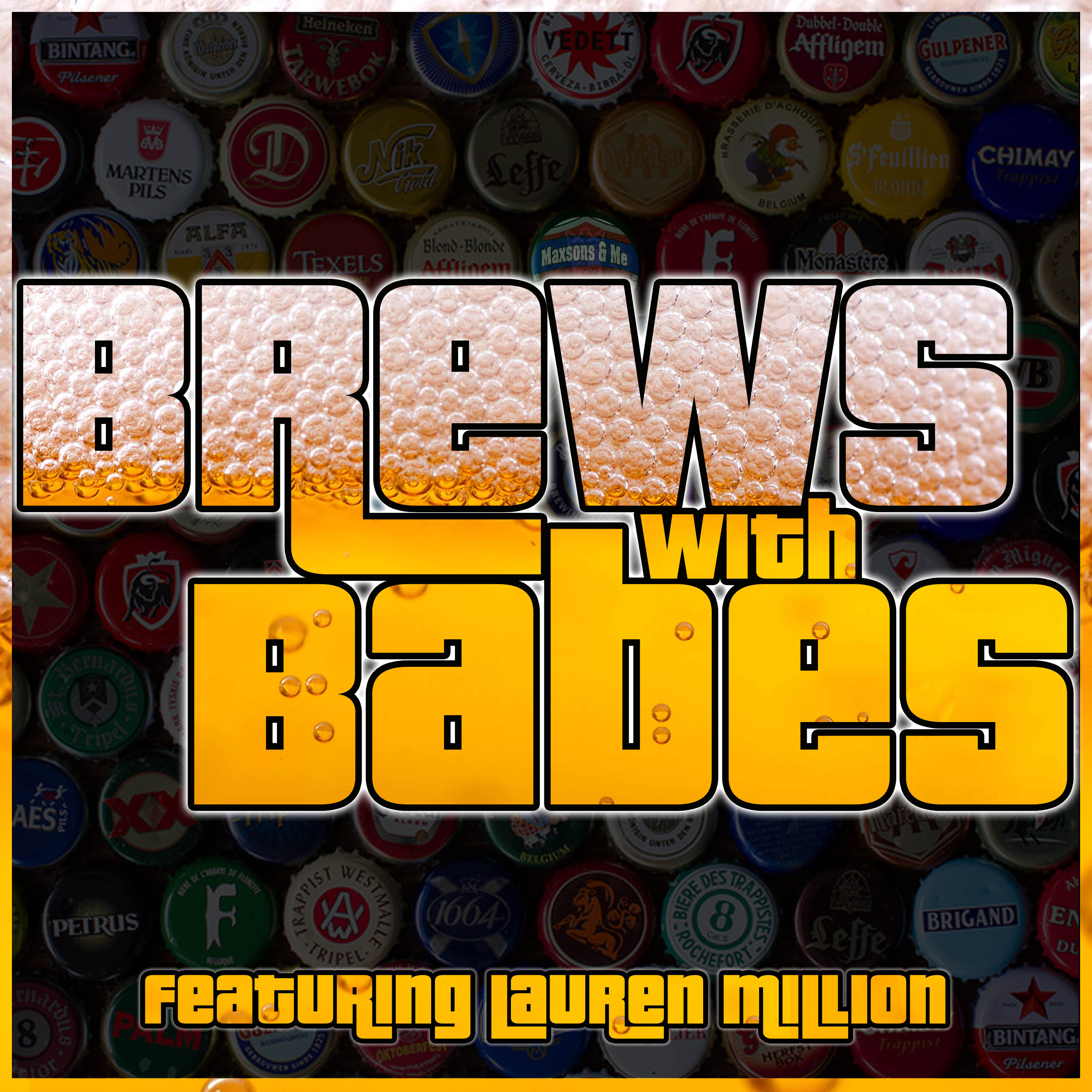 Brews With Dudes 024 - Brews With Babes Episode One
