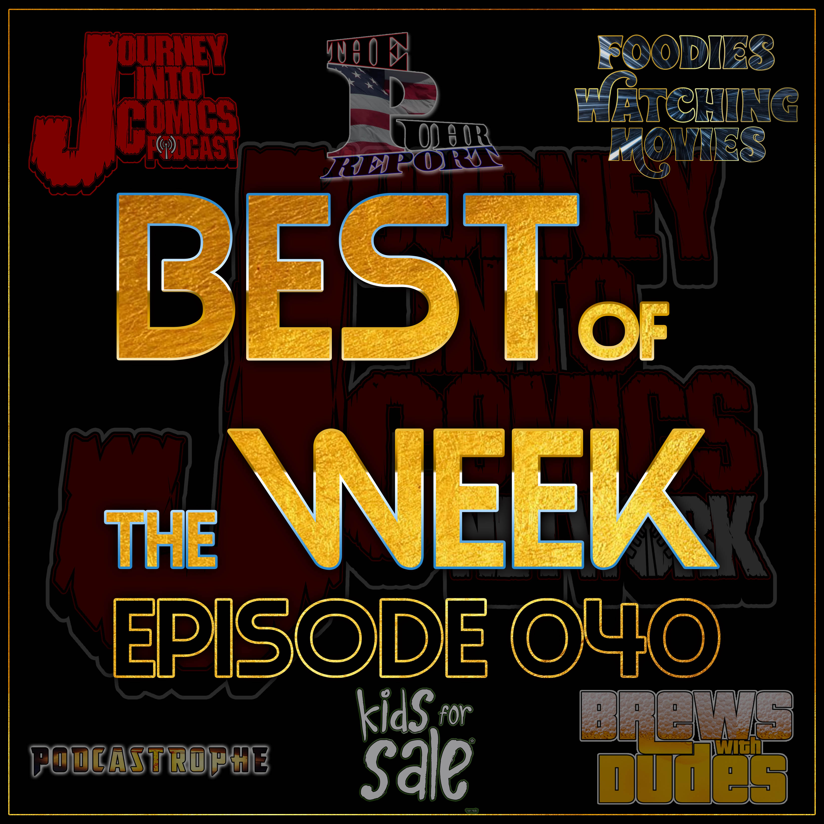 Best of the Week - 07/09/18