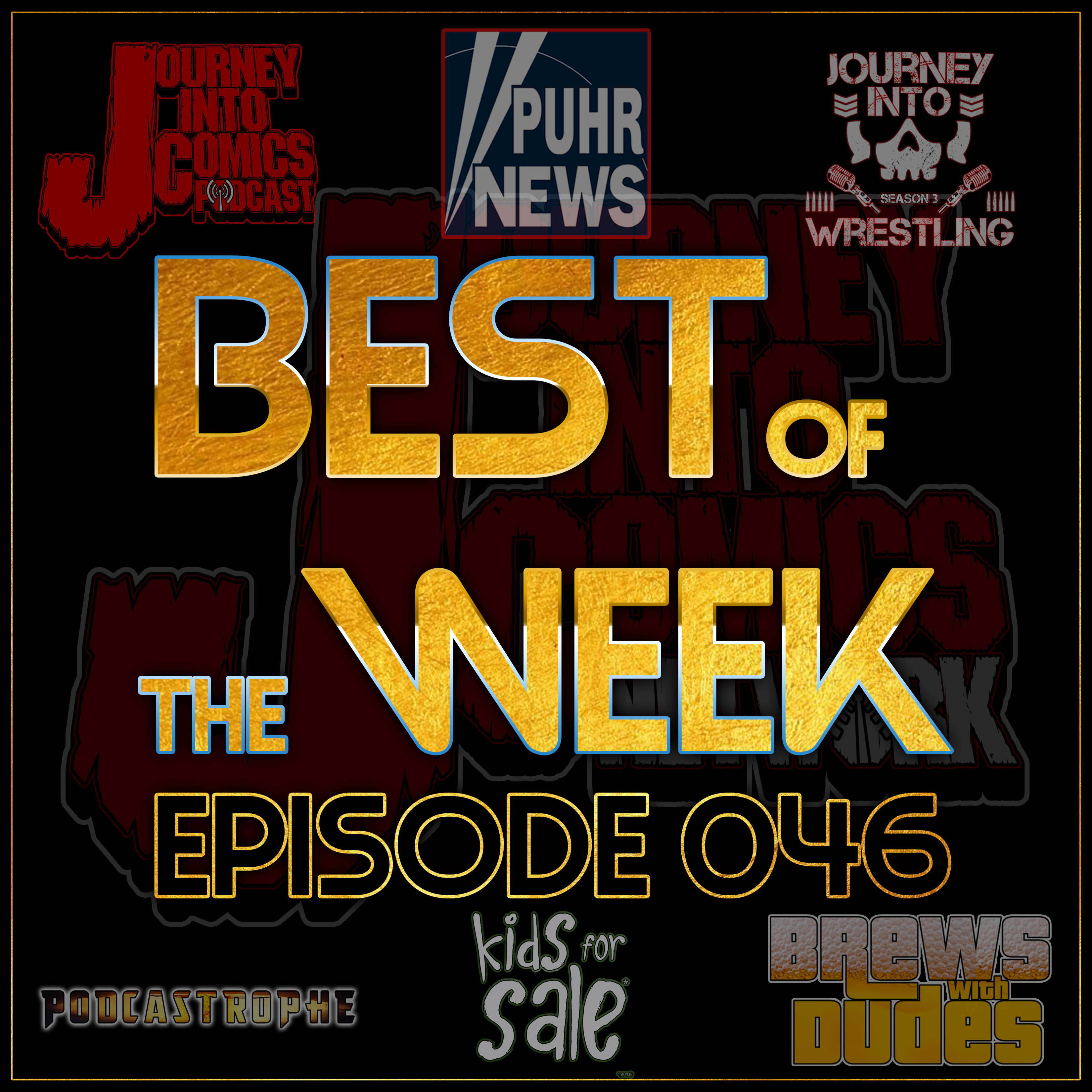 Best of the Week - 08/20/18