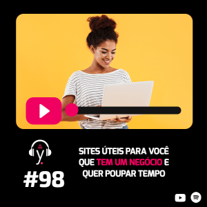 yardcast #98 Sites úteis para você que tem um negócio e quer poupar tempo