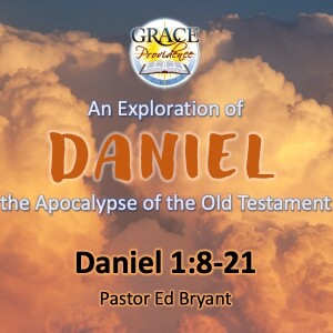 Daniel 1:8-21