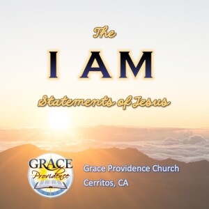 What’s in a Name? - The I AM Statements of Jesus