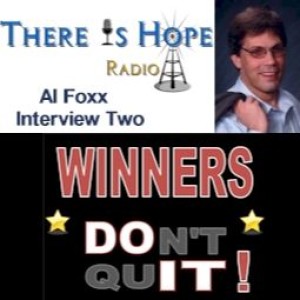 Al Foxx-Winners Don't Quit-Interview 2