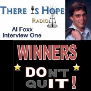Al Foxx-Winners Don't Quit-Interview 1