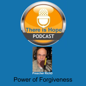 Power of Forgiveness-PreacherRichD