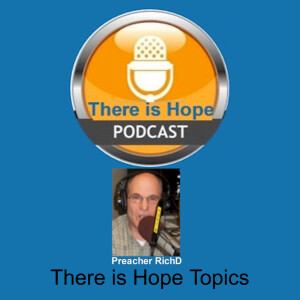 There is Hope Radio Topics