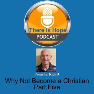 Why Not Become a Christian-Part Five