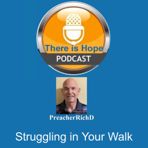 Struggling In Your Walk