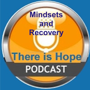 Addiction: Mindsets and Recovery