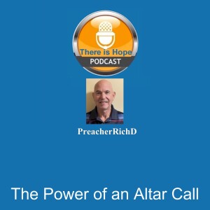 The Power of an Altar Call