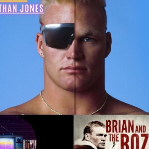 Ep. 66: Brian and The Boz w/ Nathan Jones