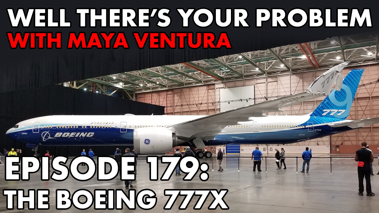 Episode 179: The Boeing 777X