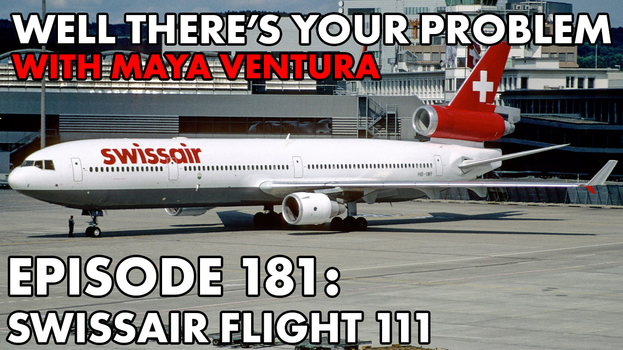 cover of episode Episode 181: Swissair Flight 111