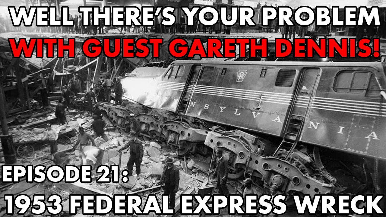 Episode 21: 1953 Federal Express Wreck