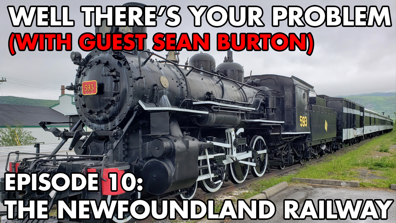 Episode 10: Roads for Rails - the Newfoundland Railway