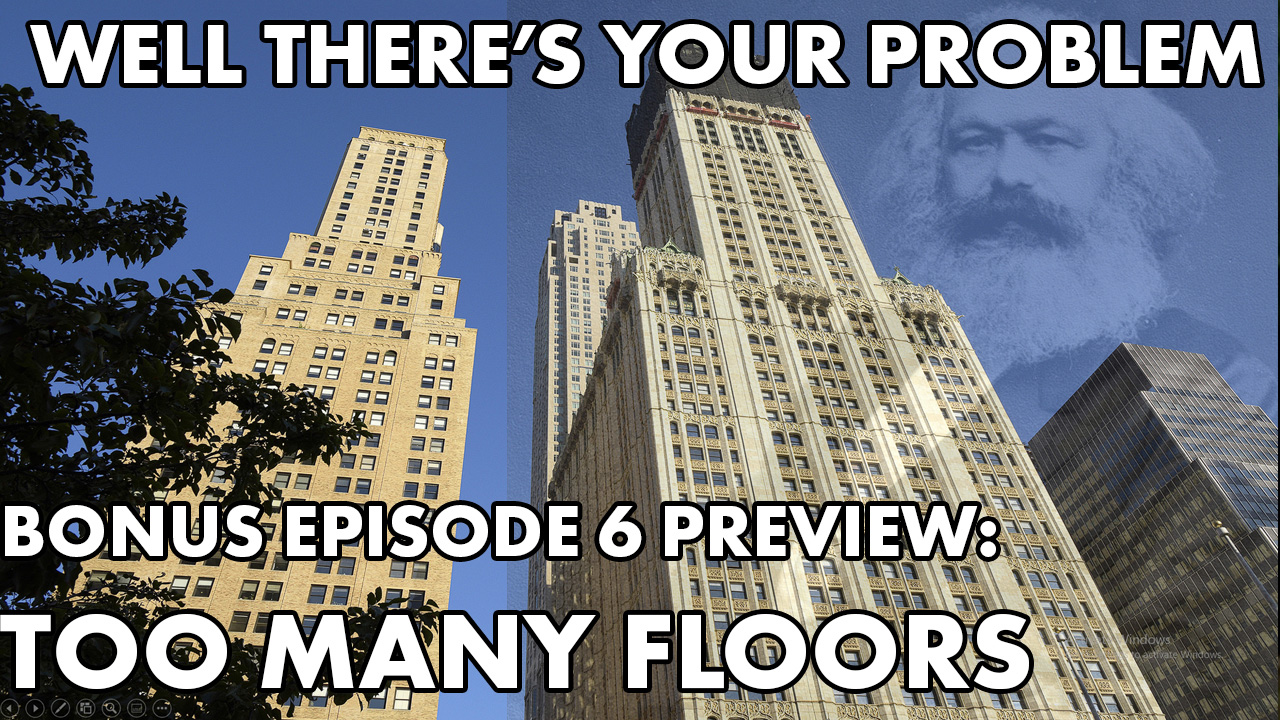 BONUS EPISODE 6 PREVIEW: Too Many Floors