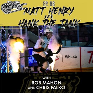 Episode 66 - Matt Henry a.k.a. Hank the Tank