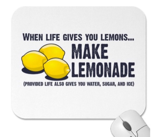 When Life Gives You Lemons - Mar 24, 2020