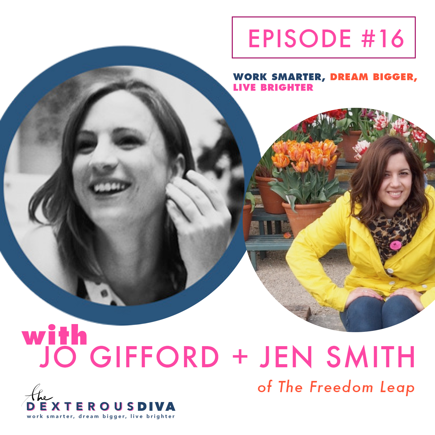 Episode #16 - Interview with Jen Smith of the Freedom Leap