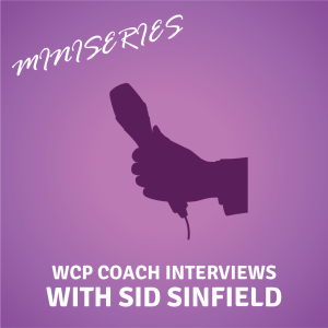 S2 E5 - WCP Coach Interview (Nathalie Siegrist) - Miniseries