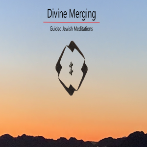 30. Merging With the Divine [Advanced]