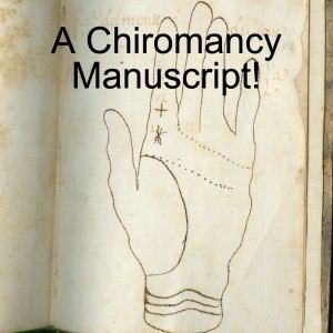 A Chiromancy Manuscript!