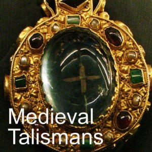 Medieval Talismans