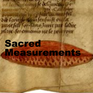 Sacred Measurements