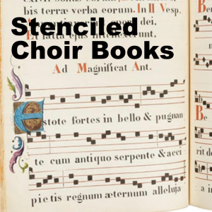 Stenciled Choir Books