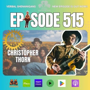 #515-Chris Thorn of Blind Melon, Full Frontal Football, and Buying Buckethead