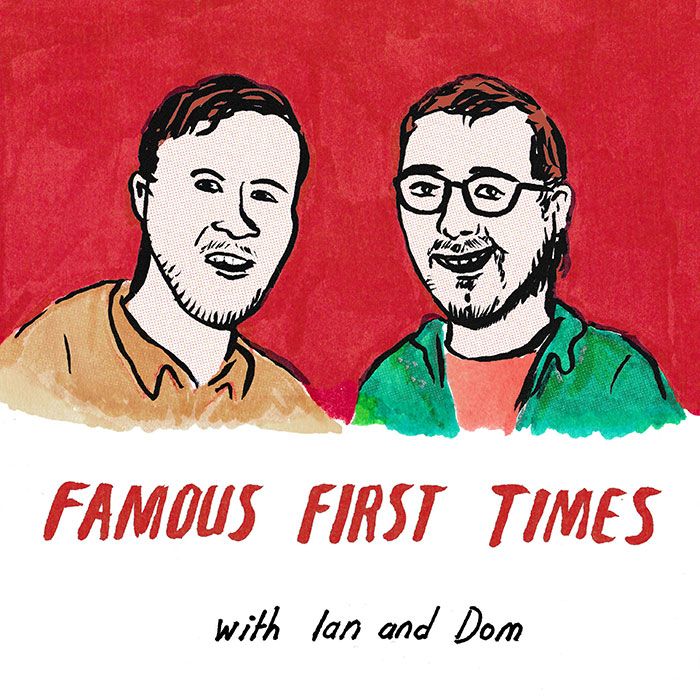 FAMOUS FIRST TIMES