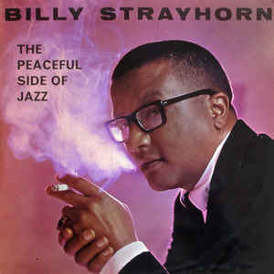 Billy Strayhorn Composer , Arranger and JAZZ Pianist -unknown Writer for Duke Ellington