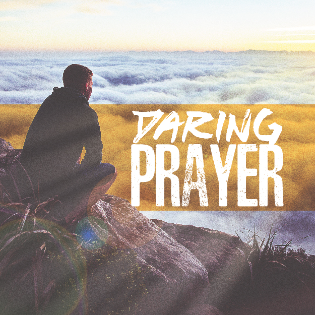 November 6, 2016 - Pastor Mark Zweifel - Daring Prayer - 