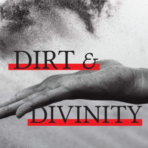 March 24, 2019 - Pastor Monty Sears - Dirt and Divinity