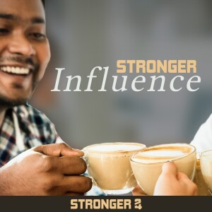 Stronger Influence (Part 2)