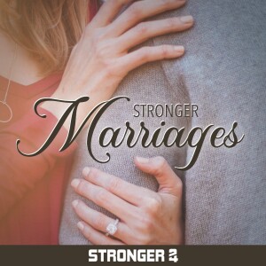 Stronger Through Conflict (Part 1 of Stronger Marriages)