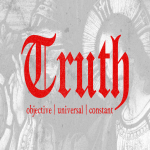 October 18th, 2020 - Pastor Mark Zweifel - TRUTH  - Part 1: Why Does It Matter What I Believe?