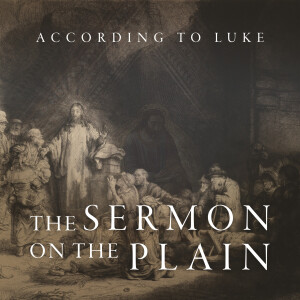 A Firm Foundation - Luke 6:46-49