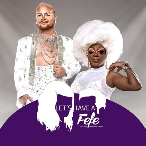 Fefe’s Return, What’s New and What’s Next? - S11E27 - Let’s Have A Fefe