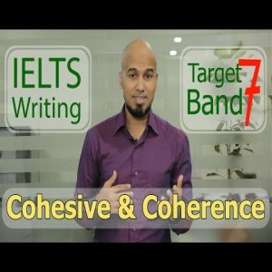 IELTS Writing Tips: Cohesion and Coherence